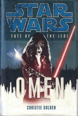 Omen (Star Wars: Fate of the Jedi, Book 2) by Golden
