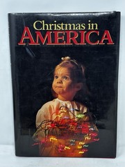Christmas in America HC DJ 1988 15&Prime; x 10 1/2&Prime; x1&Prime; 208 pgs Photos