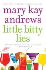 Little Bitty Lies: A Novel – Paperback By Andrews, Mary Kay – GOOD