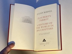 Flaubert&rsquo;s Parrot & A History of the World in 10 1/2 Chapters; L of A Ed., NF/NF
