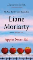 Apples Never Fall – Mass Market Paperback By Moriarty, Liane – GOOD