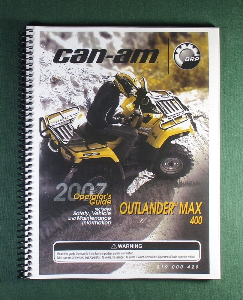 2007 Bombardier Outlander Max 400 Owner&rsquo;s Manual: 156 Pages & Protective Covers!