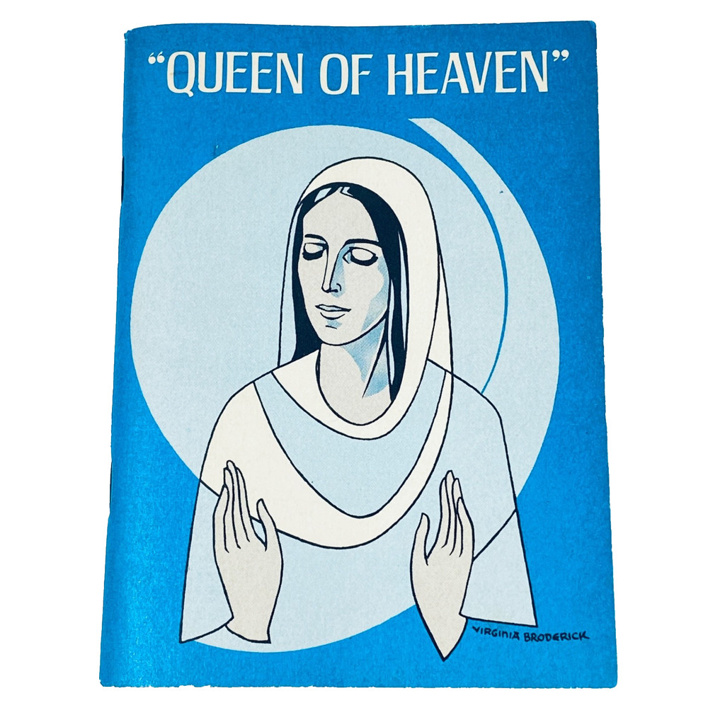 QUEEN of HEAVEN – Booklet – 1976 – The Leaflet Missal Co, 6 X 4&Prime; – 96 Pages –
