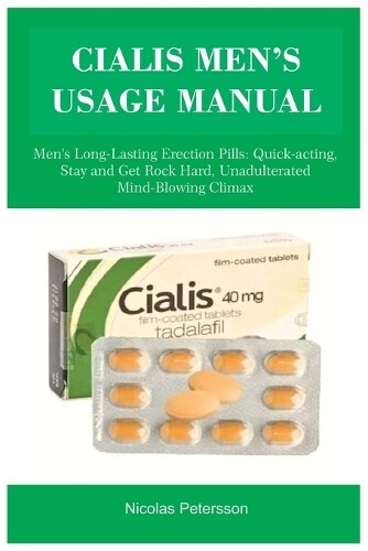 Nicolas Petersson Cialis Men&rsquo;s Usage Manual (Paperback) (UK IMPORT)
