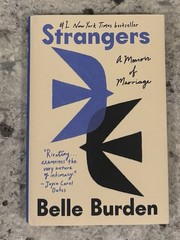 Strangers : A Memoir of Marriage by Belle Burden SIGNED TITLE 1st/6th