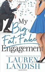 My Big Fat Fake Engagement Lauren Landish