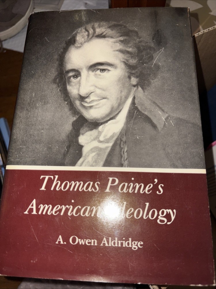 Thomas Paine&rsquo;s American Ideology – Aldridge, Alfred Owen HC DJ
