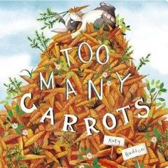 Too Many Carrots (Capstone Young Readers) – Board book – VERY GOOD