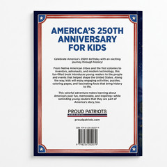 America&rsquo;s 250th Anniversary for Kids (Softcover Book)