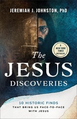 The Jesus Discoveries 10 Historic Finds That Bring Us FacetoFace with Jesus
