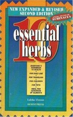 10 Essential Herbs/Everybody&rsquo;s Handbook to Health by Lalitha Thomas