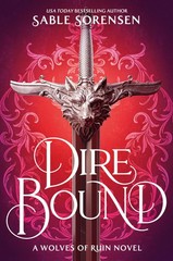 Dire Bound (Standard Edition) (The Wolves of Ruin, 1) – Sorensen, Sable – Go…