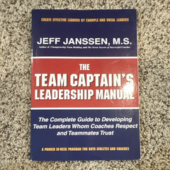 Jeff Janssen M.S. The Team Captain&rsquo;s Leadership Manual Paperback Sports