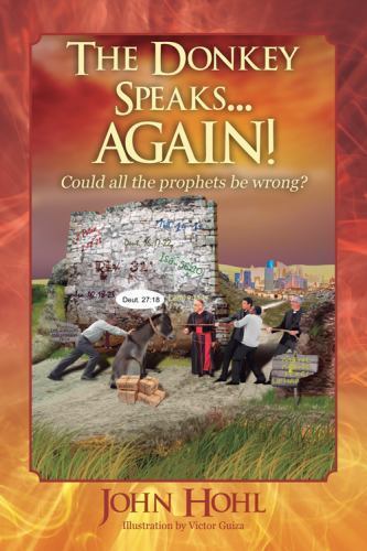 NEW BOOK The Donkey Speaks… AGAIN! Could all the prophets