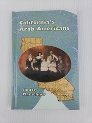 California&rsquo;s Arab Americans by Janice Marschner (2003,Hardcover)