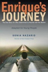 Enrique&rsquo;s Journey (The Young Adult Adaptation): The True Story of a Boy D – GOOD