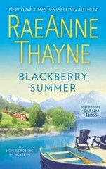 Blackberry Summer: A Romance Novel (Hope&rsquo;s Crossing) By Thayne, RaeAnne – GOOD