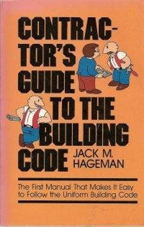 Contractors&rsquo; Guide to the Building Code Paperback Jack M. Hageman