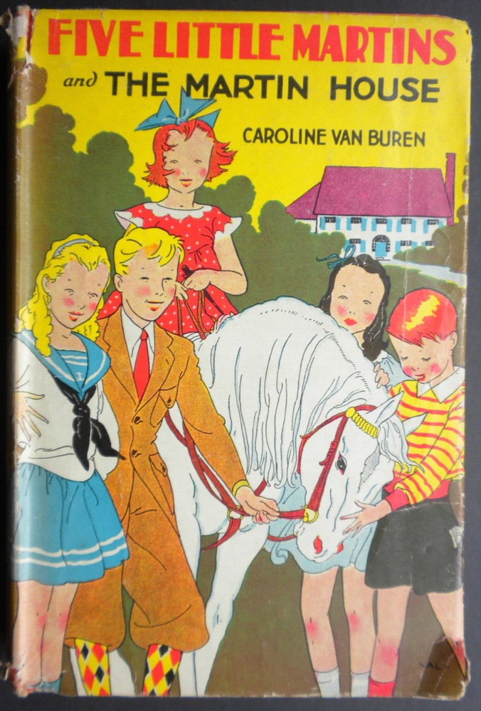 FIVE LITTLE MARTINS Caroline Van Buren 1936 Children&rsquo;s adventure novel 244 pages
