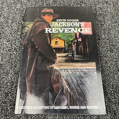 JACKSON&rsquo;S REVENGE By Kevin Hogge 2017 Action Adventure Western