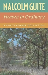 Heaven in Ordinary: A Poet&rsquo;s Corner Collection by Guite, Malcolm – Paperback