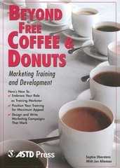 Beyond Free Coffee & Donuts by Sophie Oberstein Paperback VERY GOOD