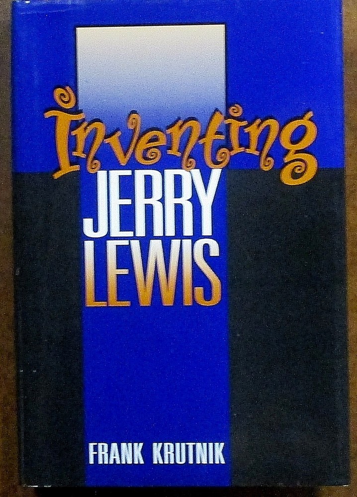 « Inventing Jerry Lewis » Hardcover Book (2000) Frank Krutnik – First Edition