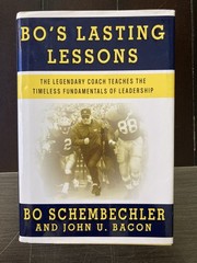 Bo&rsquo;s Lasting Lessons by Schembechler/Bacon 2007 Signed First Edition Hardcover