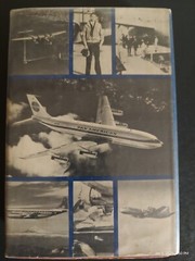 The Sky&rsquo;s The Limit: The First Complete History of Commercial Aviation, © 1963