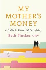 My Mother&rsquo;s Money by Beth Pinsker Trade Paperback Brand New