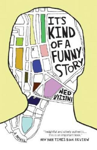 It&rsquo;s Kind of a Funny Story – Paperback By Vizzini, Ned – VERY GOOD