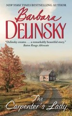 Carpenter&rsquo;s Lady, the, NEW EDITION by Barbara Delinsky (1999, Mass Market)