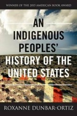 An Indigenous Peoples&rsquo; History of the United States (ReVisioning American – GOOD