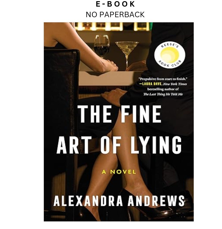 The Fine Art of Lying: A Reese&rsquo;s Book Cl, Alexandra Andrews 2026