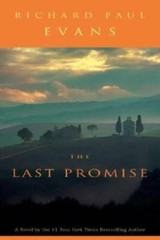 The Last Promise – Hardcover By Richard Paul Evans – GOOD