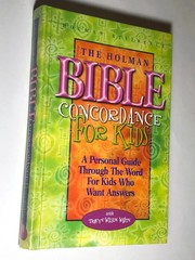 Holman Reference Bible Concordance for Kids A Personal Guide Through the Word