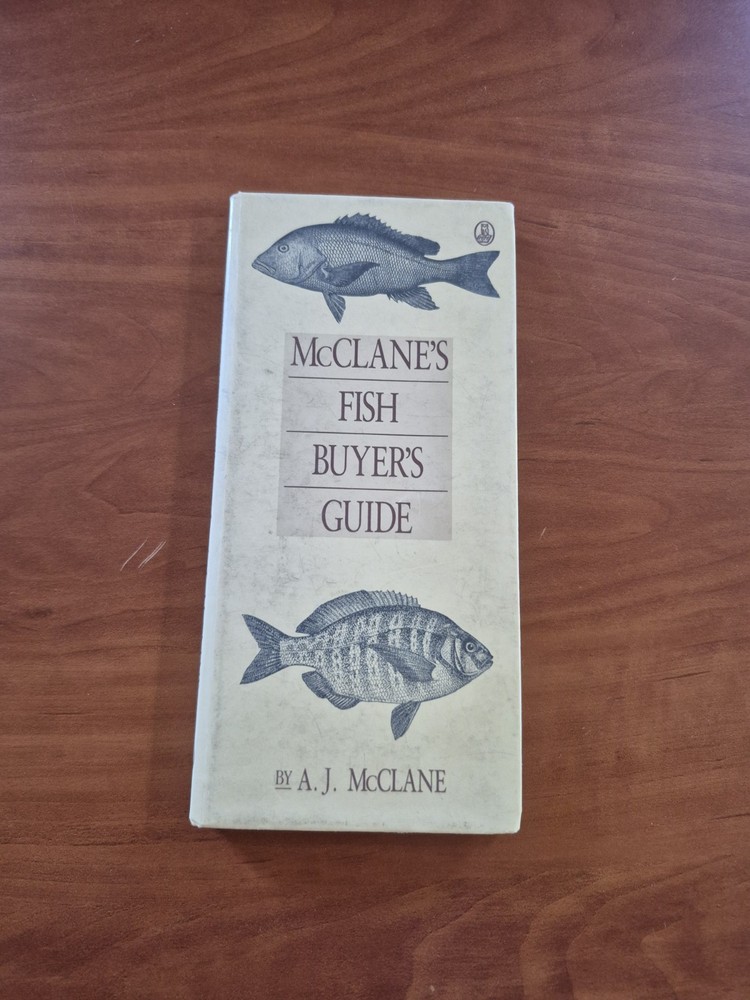 McClane&rsquo;s Fish Buyer&rsquo;s Guide by A. J. McClane (1990, Trade Paperback)