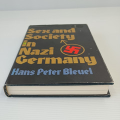 Sex and Society in Nazi Germany Hans Peter Bleuel 1st Ed 1973 Eng Translation