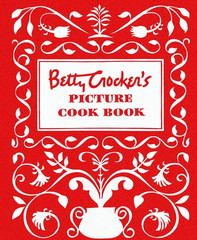 Betty Crocker&rsquo;s Picture Cook Book