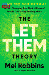 The Let Them Theory: a Life-Changing Tool That Millions of People Can&rsquo;T Stop Tal