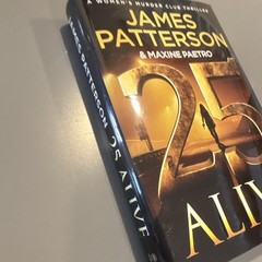 James Patterson & Maxine Paetro 25 Alive Women&rsquo;s Murder Club #25 HC 2025 DJ