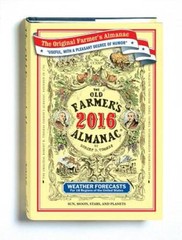 The Old Farmer&rsquo;s Almanac 2016 – Hardcover By Almanac, Old Farmer&rsquo;s – GOOD