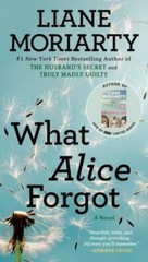What Alice Forgot – paperback, Liane Moriarty, 9780451490445