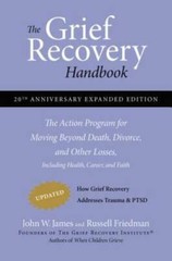 The Grief Recovery Handbook, 20th Anniversary Expanded Edition: The – VERY GOOD