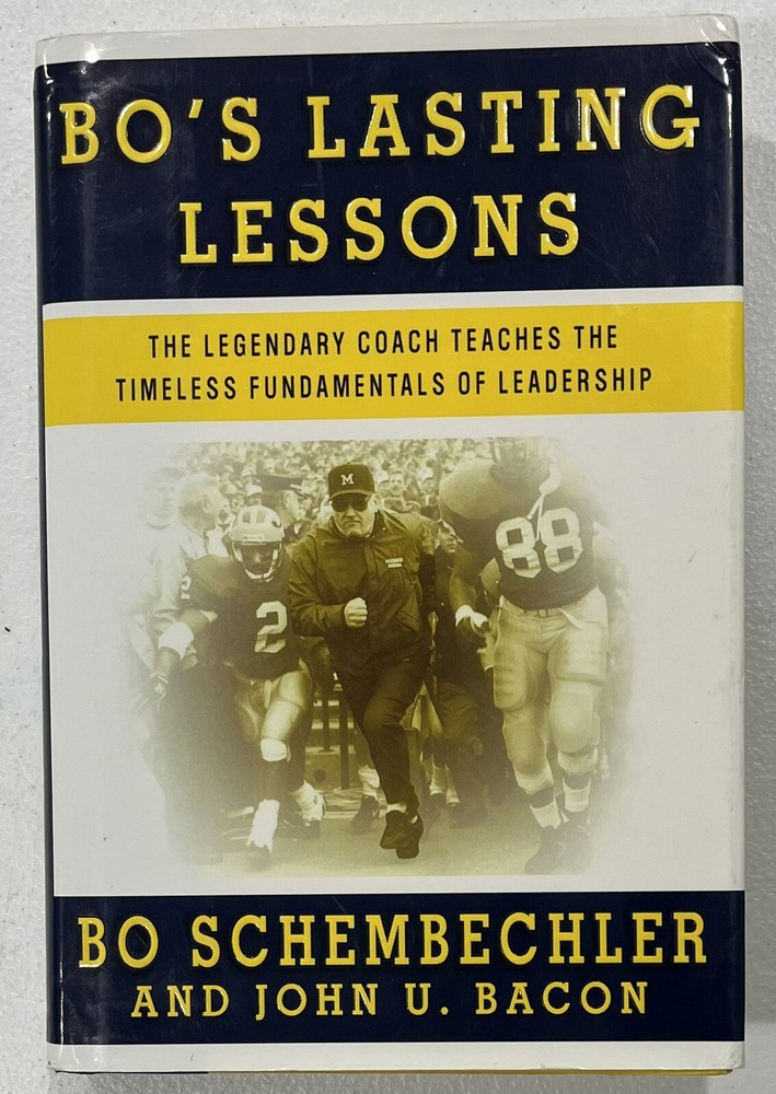 Bo&rsquo;s Lasting Lessons By Bo Schembechler And John U Bacon SIGNED By John U Bacon
