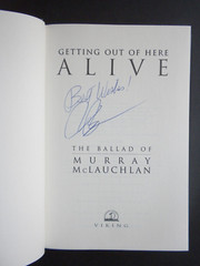 *SIGNED* MURRAY McLAUCHLAN Memoir 1998 GETTING OUT OF HERE ALIVE 396 pages HCDJ