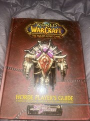 World of Warcraft: Horde Player&rsquo;s Guide by Bruce Graw Hardcover – New Old Stock