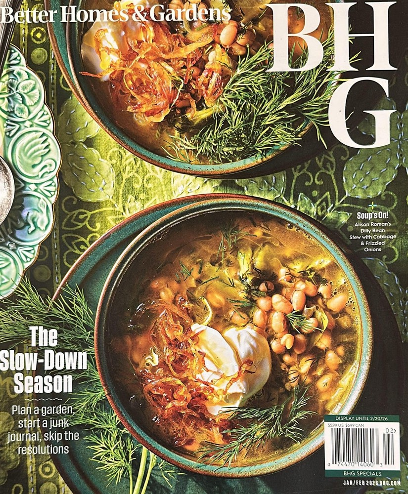 Better Homes & Gardens Magazine January February 2026 Alison Roman&rsquo;S Dilly B…