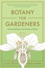 Botany for Gardeners : An Introduction to the Science of Plants, Paperback by…