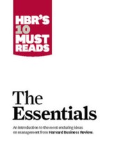 HBR&rsquo;S 10 Must Reads: The Essentials – Paperback – GOOD